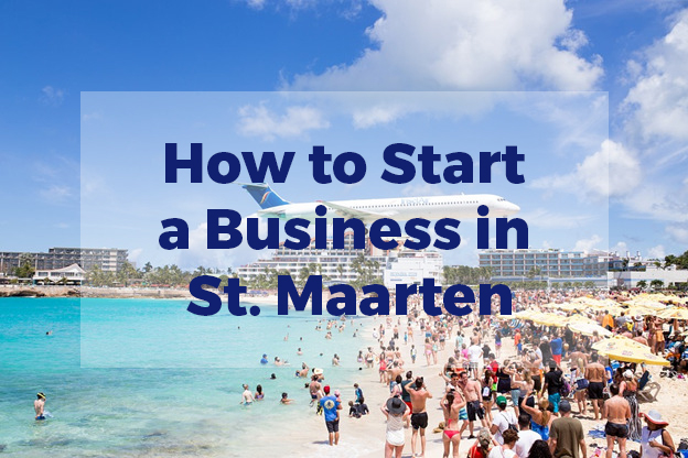 how to start a business in st maarten